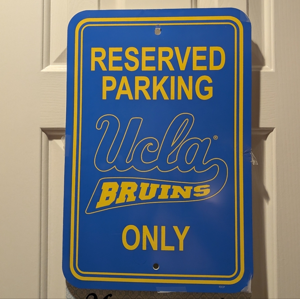 UCLA Bruins Blue and Yellow Reserved Parking Sign